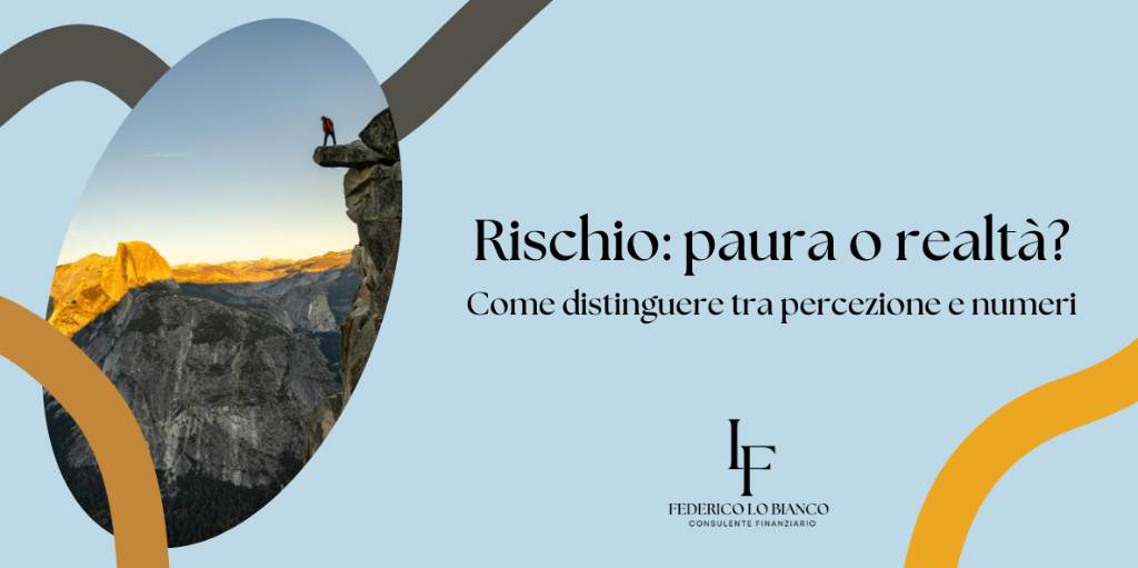 Rappresentazione visiva dell'articolo: Rischio: paura o realtà? Come distinguere tra percezione e numeri
